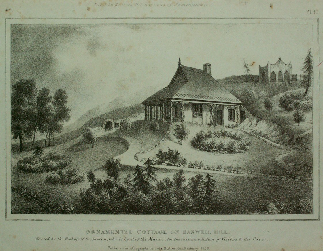 Lithograph - Ornamental Cottage on Banwell Hill. Erected by the Bishop of the Diocese, who is Lord of the Manor, for the accommodation of Visitors to the Caves.